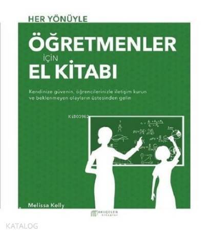 Her Yönüyle Öğretmenler İçin El Kitabı - 1