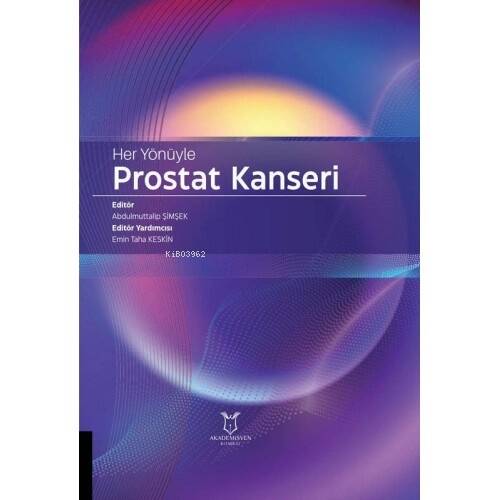 Her Yönüyle Prostat Kanseri - 1