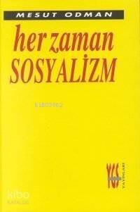 Her Zaman Sosyalizm - 1