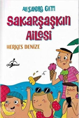 Herkes Denize - Sakarşaşkın Ailesi - 1