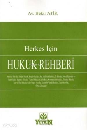 Herkes İçin Hukuk Rehberi - 1