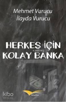 Herkes İçin Kolay Banka - 1