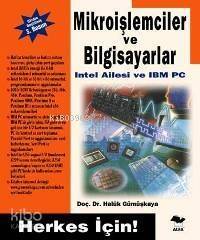 Herkes İçin Mikroişlemciler ve Bilgisayarlar; Intel Ailesi ve IBM PC - 1