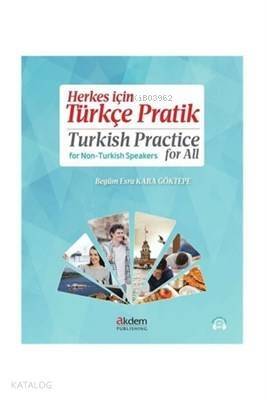 Herkes için Türkçe Pratik - Turkish Practice for All - 1