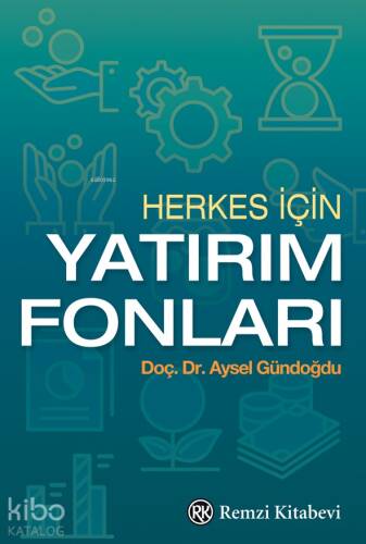 Herkes İçin Yatırım Fonları - 1