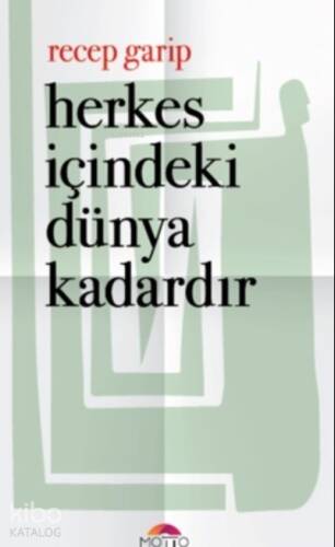 Herkes İçindeki Dünya Kadardır - 1