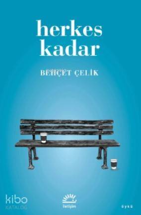 Herkes Kadar - 1