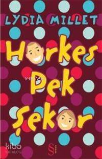 Herkes Pek Şeker - 1