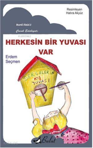 Herkesin Bir Yuvası Var - 1