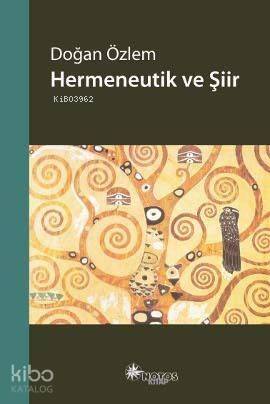 Hermeneutik ve Şiir - 1