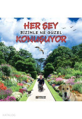 Herşey Bizimle Ne Güzel Konuşuyor - 1