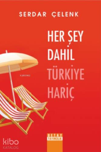 Herşey Dahil Türkiye Hariç - 1