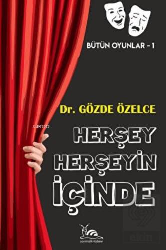 Herşey Herşeyin İçinde - 1