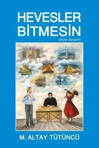 Hevesler Bitmesin - 1