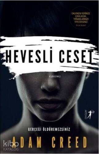 Hevesli Ceset Gerçeği Öldüremezsiniz - 1