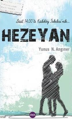 Hezeyan; Saat 14.00'da Kadıköy İskelesi'nde - 1