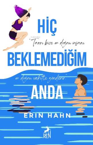 Hiç Beklemediğim Anda - 1