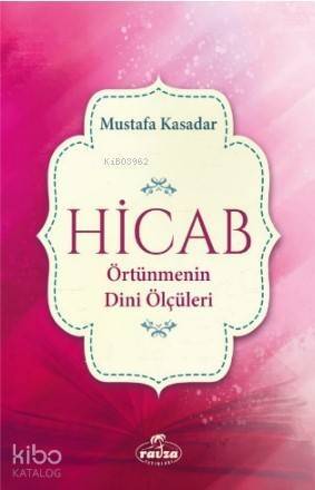 Hicab Örtünmenin Dini Ölçüleri - 1