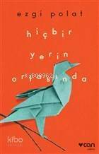 Hiçbir Yerin Ortasında - 1