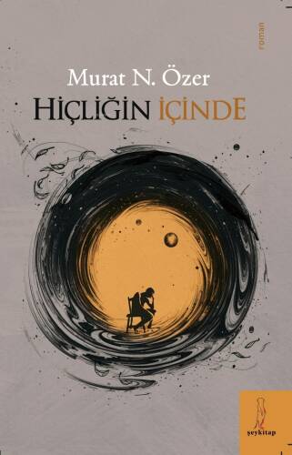 Hiçliğin İçinde - 1