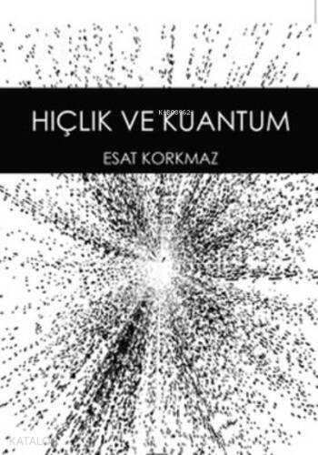 Hiçlik ve Kuantum - 1