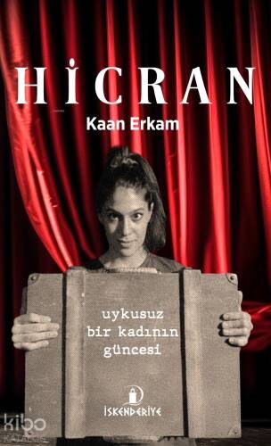 Hicran;Uykusuz Bir Kadının Güncesi - 1