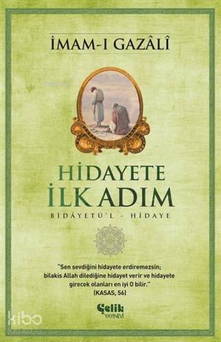 Hidayete İlk Adım; Bidâyetü'l Hidaye - 1