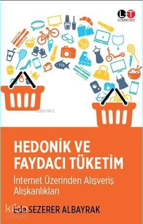 Hidonik ve Faydacı Tüketim - 1