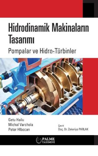 Hidrodinamik Makinelerin Tasarımı Pompalar Ve Hidro-Türbinler - 1