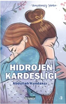 Hidrojen Kardeşliği - 1