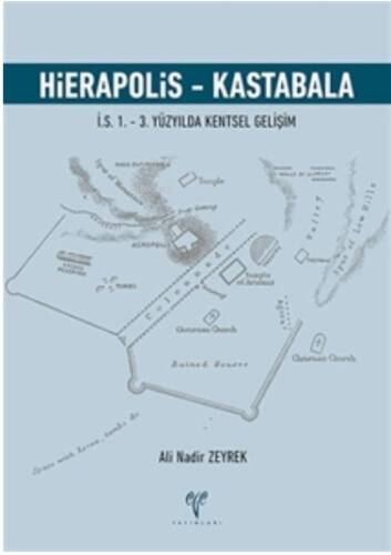 Hierapolis - Kastabala İ.S. 1. – 3. Yüzyılda Kentsel Gelişim - 1