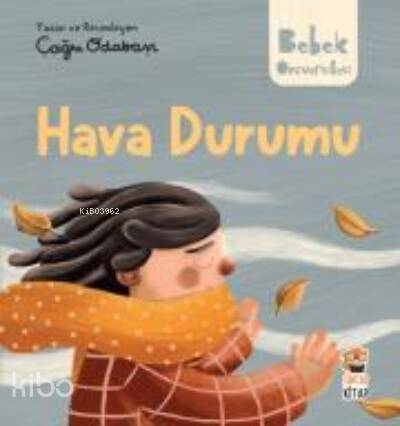 Hikayeli İlk Kavramlarım;Hava Durumu - 1