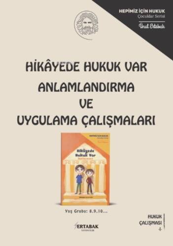 Hikayemde Hukuk Var Anlamlandırma Ve Uygulama Çalışmalar - 1