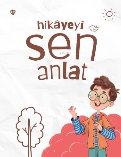 Hikayeyi Sen Anlat - 1