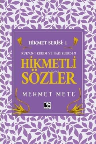 Hikmetli Sözler - 1