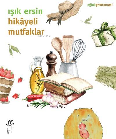 Hikâyeli Mutfaklar - 1