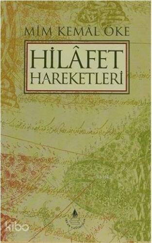 Hilafet Hareketleri - 1