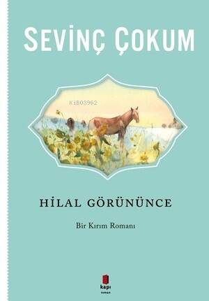 Hilal Görününce - 1