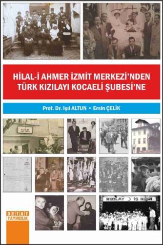 Hilal-i Ahmer İzmit Merkezinden Türk Kızılayı Kocaeli Şubesine - 1