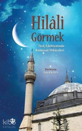 Hilali Görmek - 1