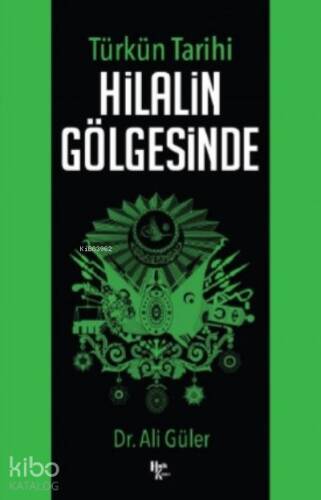 Hilalin Gölgesinde - 1