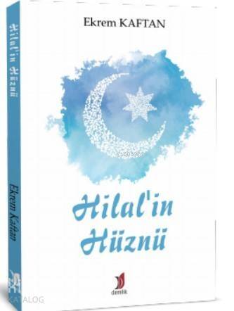 Hilalin Hüznü - 1