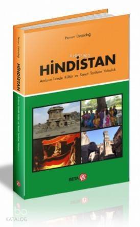 Hindistan Anıların İzinde Kültür ve Sanat Tarihine Yolculuk - 1