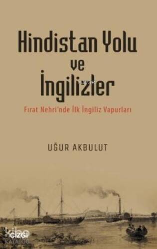 Hindistan Yolu ve İngilizler - 1