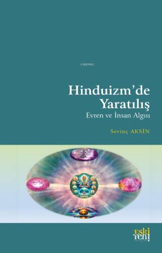 Hinduizm’de Yaratılış Evren ve İnsan Algısı - 1