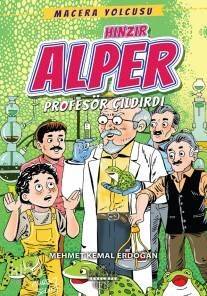 Hınzır Alper Profesör Çıldırdı; Macera Yolcusu - 1