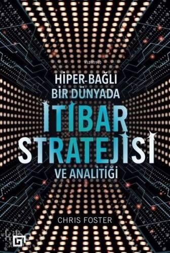 Hiper - Bağlı Bir Dünyada İtibar Stratejisi ve Analitiği - 1