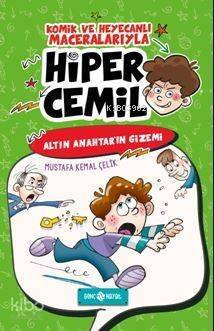 Hiper Cemil 1 - Altın Anahtar'ın Gizemi - 1