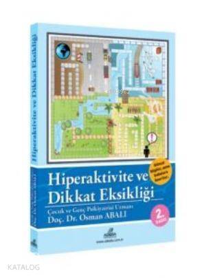 Hiperaktivite ve Dikkat Eksikliği - 1