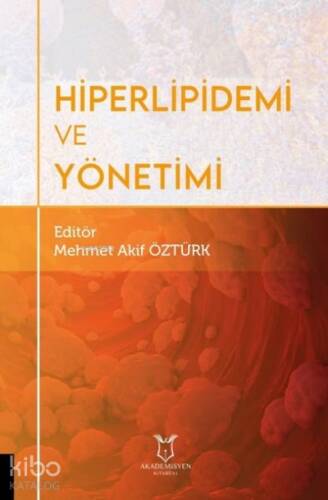 Hiperlipidemi ve Yönetimi - 1